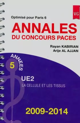 Couverture du produit · Annales du concours PACES UE2 2009-2014: Optimisé pour Paris 6