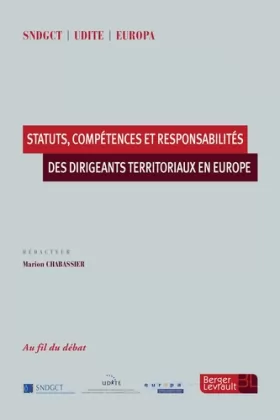 Couverture du produit · STATUTS COMPETENCES RESPONSABILITE DES DIRIGEANTS TERRITORIAUX EN EUROPE
