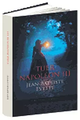 Couverture du produit · Tuer Napoléon III
