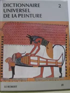 Couverture du produit · Dictionnaire universel de la peinture 2 ((chi-fra)