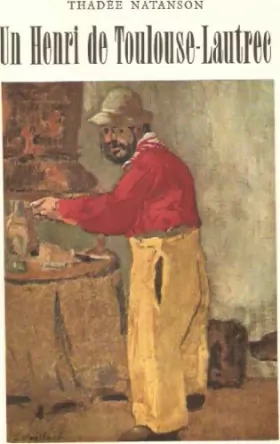 Couverture du produit · Un Henri de Toulouse-Lautrec