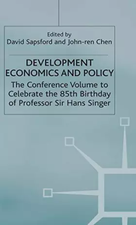 Couverture du produit · Development Economics and Policy: The Conference Volume to Celebrate the 85th Birthday of Professor Sir Hans Singer