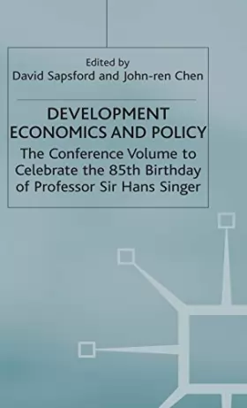 Couverture du produit · Development Economics and Policy: The Conference Volume to Celebrate the 85th Birthday of Professor Sir Hans Singer