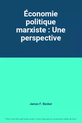 Couverture du produit · Économie politique marxiste : Une perspective