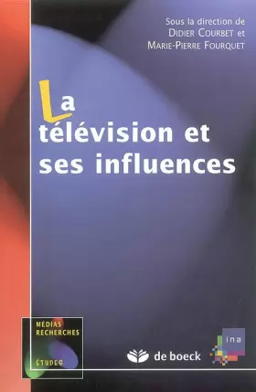 Couverture du produit · La télévision et ses influences