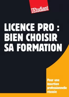 Couverture du produit · Licence pro : bien choisir sa formation