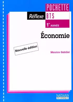 Couverture du produit · Economie BTS 1re année : pochette de l'élève
