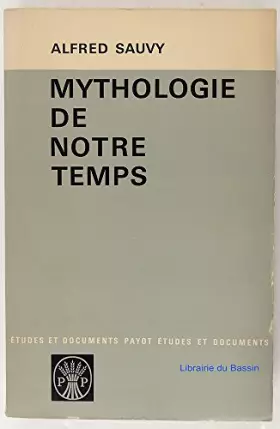 Couverture du produit · Mythologie de notre temps.