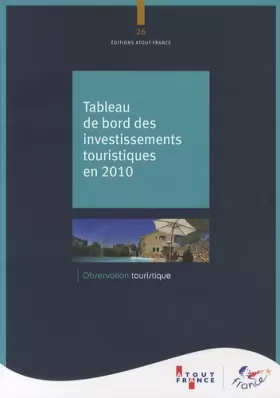 Couverture du produit · Tableau de bord des investissements touristiques en 2010 (n.26)