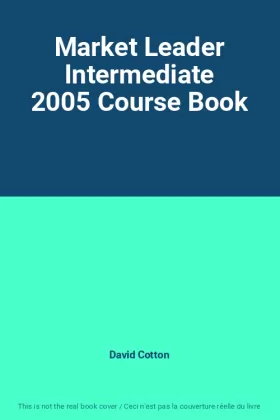Couverture du produit · Market Leader Intermediate 2005 Course Book
