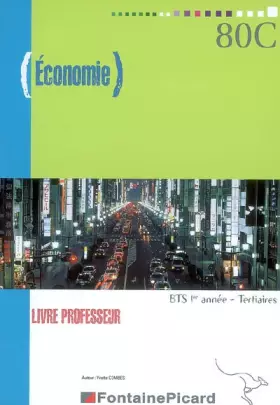 Couverture du produit · Economie BTS Tertiaires 1e année: Corrigé