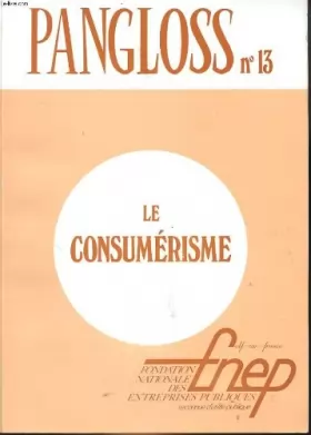 Couverture du produit · Pangloss n°13 - le consumerisme