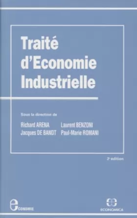 Couverture du produit · Traité d'économie industrielle