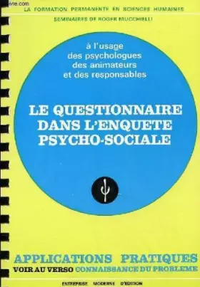 Couverture du produit · Connaissance du probleme : le questionnaire dans l'enquete psycho-sociale - application pratique voir au verso