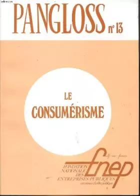 Couverture du produit · Pangloss n°13 - le consumerisme