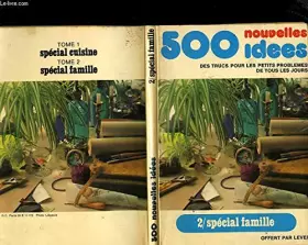 Couverture du produit · 500 IDEES : DES TRUCS POUR LES PETITS PROBLEMES DE TOUS LES JOURS