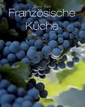 Couverture du produit · World Food: Französische Küche