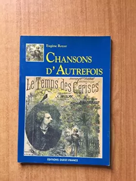 Couverture du produit · Chansons d'autrefois