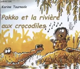 Couverture du produit · Pokko et la rivière aux crocodiles