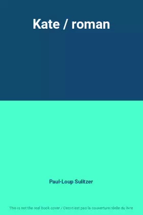 Couverture du produit · Kate / roman