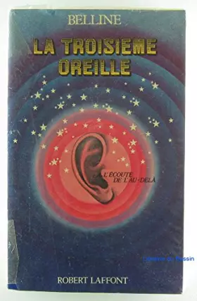 Couverture du produit · La troisième oreille