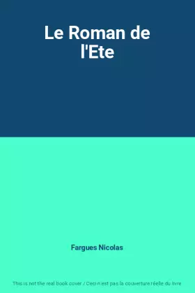 Couverture du produit · Le Roman de l'Ete