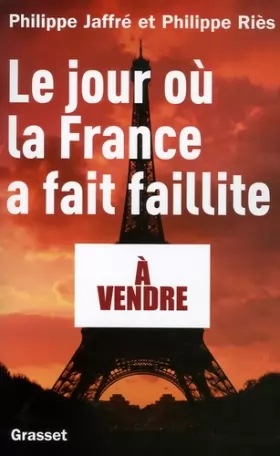 Couverture du produit · Le jour où la France a fait faillite