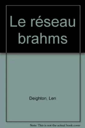 Couverture du produit · Le Réseau Brahms