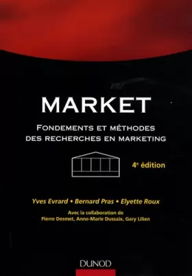 Couverture du produit · Market : Fondements et méthodes des recherches en marketing