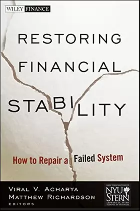 Couverture du produit · Restoring Financial Stability: How to Repair a Failed System