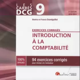 Couverture du produit · Introduction à la comptabilité DCG 9: 94 exercices corrigés pour réviser et s'entraîner