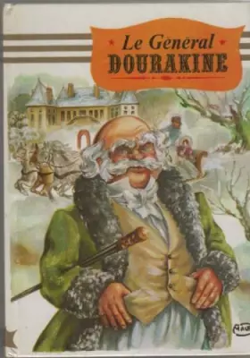 Couverture du produit · Le general dourakine
