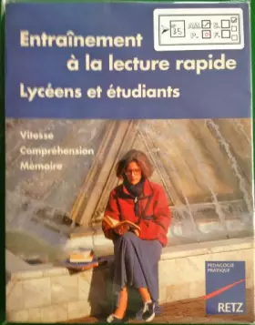 Couverture du produit · ENTRAIN. A LA LECT. RAPIDE POUR LYCEEN ET ETUDIANT