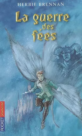 Couverture du produit · La guerre des fées, Tome 1 :