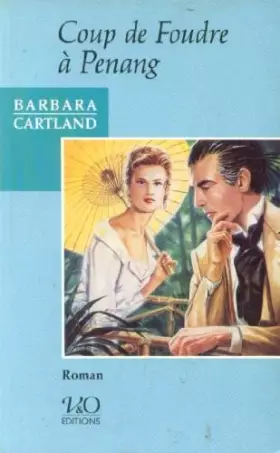 Couverture du produit · Coup de foudre a penang : roman
