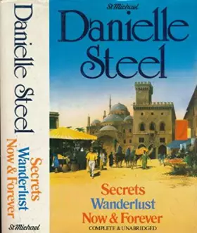 Couverture du produit · Secrets + Wanderlust + Now and Forever. Omnibus