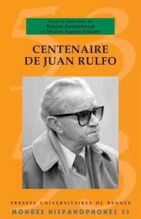 Couverture du produit · Centenaire de Juan Rulfo