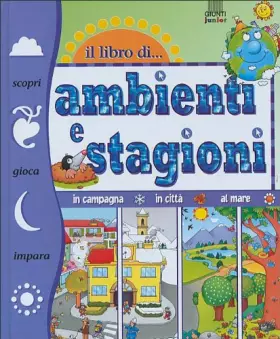Couverture du produit · Il libro di... ambienti e stagioni