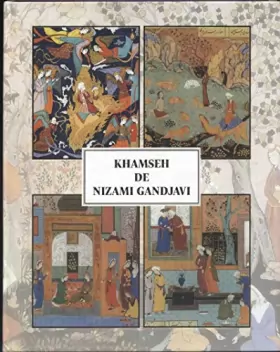 Couverture du produit · Khamseh de Nizami Gangjavi