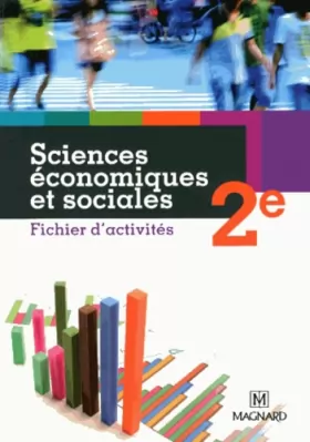 Couverture du produit · Sciences économiques et sociales 2e : Fichier d'activités