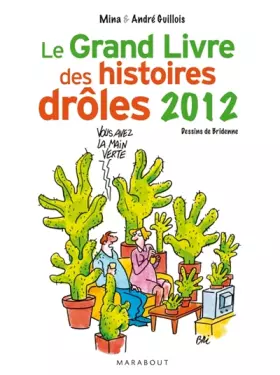 Couverture du produit · Le grand livre des histoires drôles 2012