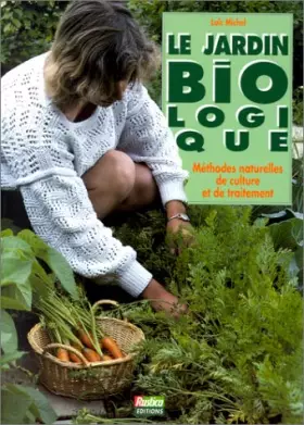 Couverture du produit · Le Jardin biologique