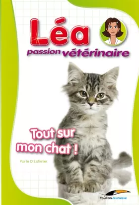 Couverture du produit · Tout sur mon chat !