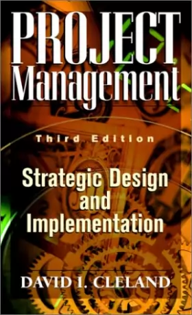 Couverture du produit · Project Management: Strategic Design and Implementation