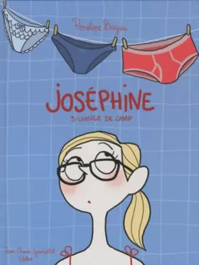 Couverture du produit · Josephine tome 3 Joséphine change de camp
