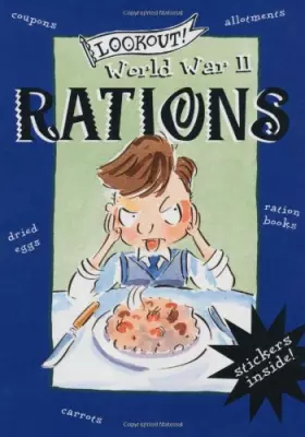 Couverture du produit · Lookout! World War II: Rations