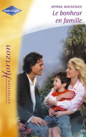 Couverture du produit · Le bonheur en famille