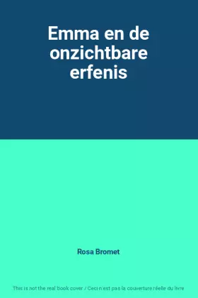 Couverture du produit · Emma en de onzichtbare erfenis
