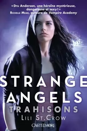 Couverture du produit · Strange Angels T02 Trahisons: Strange Angels