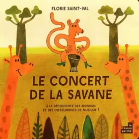 Couverture du produit · Le Concert de la Savane